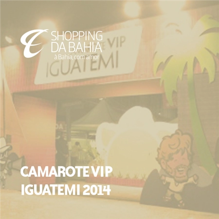 Ícone de CAMAROTE VIP IGUATEMI NO FESTIVAL DE VERÃO 2014